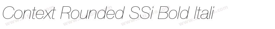 Context Rounded SSi Bold Italic字体转换